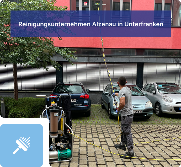 Reinigungsunternehmen Alzenau in Unterfranken